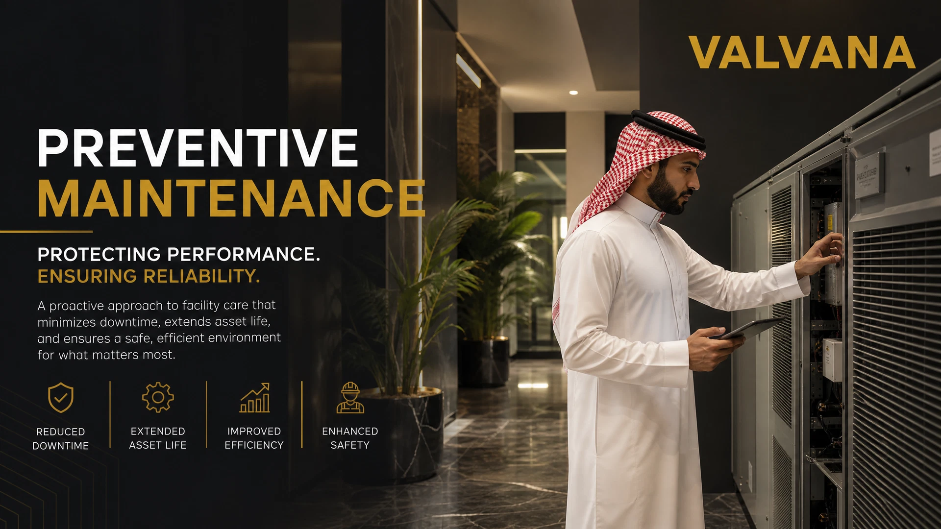 الصيانة الوقائية للمباني والأنظمة الحرجة - VALVANA
